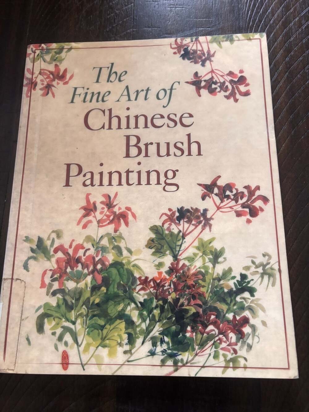 The Fine Art of Chinese Brush Painting by Walter Chen